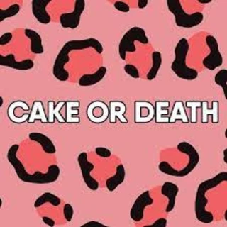 Cake Or Death Voucher 